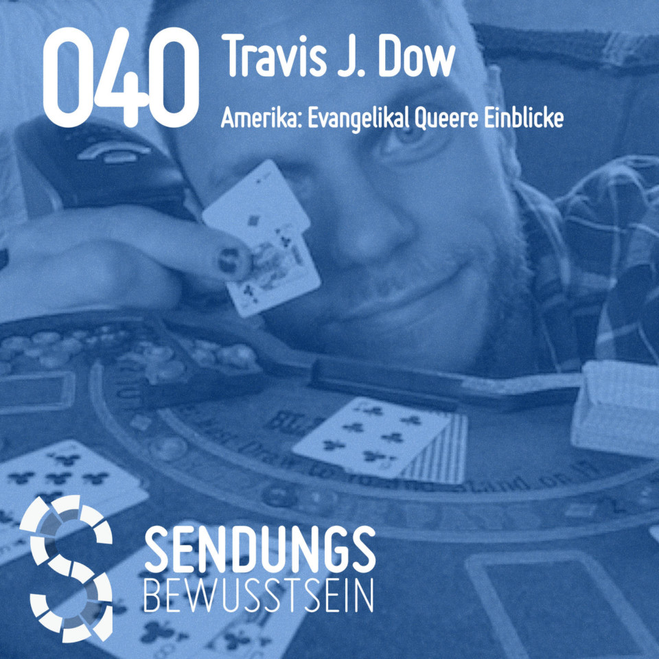SB-040 Travis J. Dow - Amerika: Evangelikal Queere Einblicke